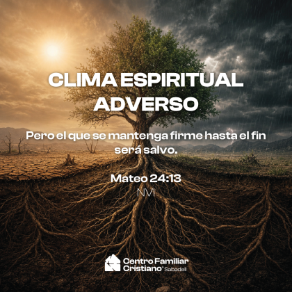 CLIMA ESPIRITUAL ADVERSO